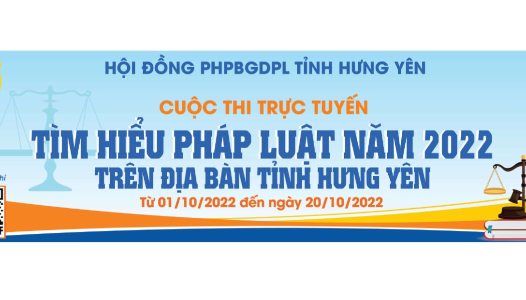 TÌM HIỂU PHÁP LUẬT NĂM 2022 TRÊN ĐỊA BÀN TỈNH HƯNG YÊN